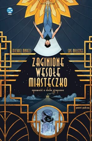 Zaginione Wesołe Miasteczko – Michael Moreci