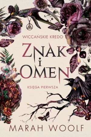 Znak i omen – Marah Woolf