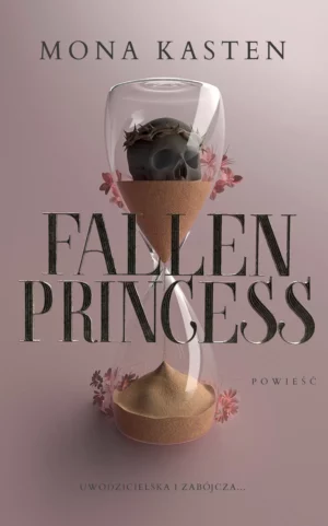 Fallen Princess – Mona Kasten