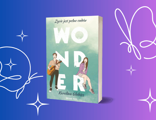 Wonder – Karolina Glabisz