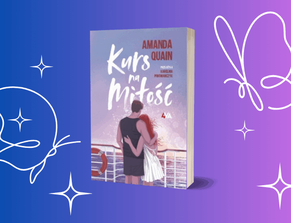 Kurs na miłość – Amanda Quain