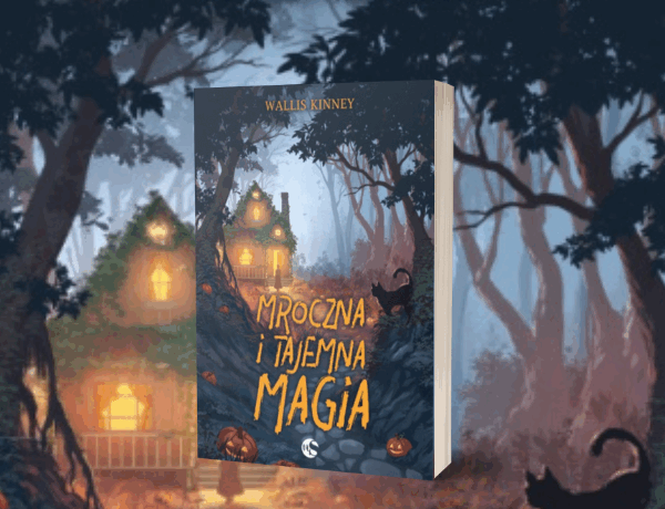 Zapowiedź: Mroczna i tajemna magia – Wallis Kinney