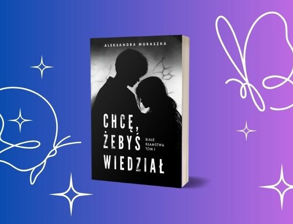 Chcę żebyś wiedział