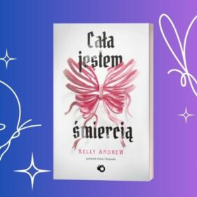 Cała jestem śmiercią