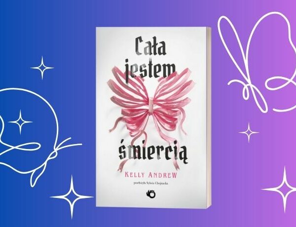 Cała jestem śmiercią