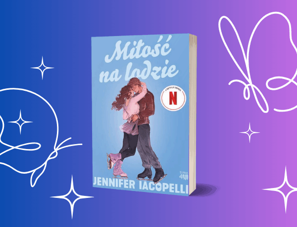Zapowiedź: Miłość na lodzie – Iacopelli Jennifer
