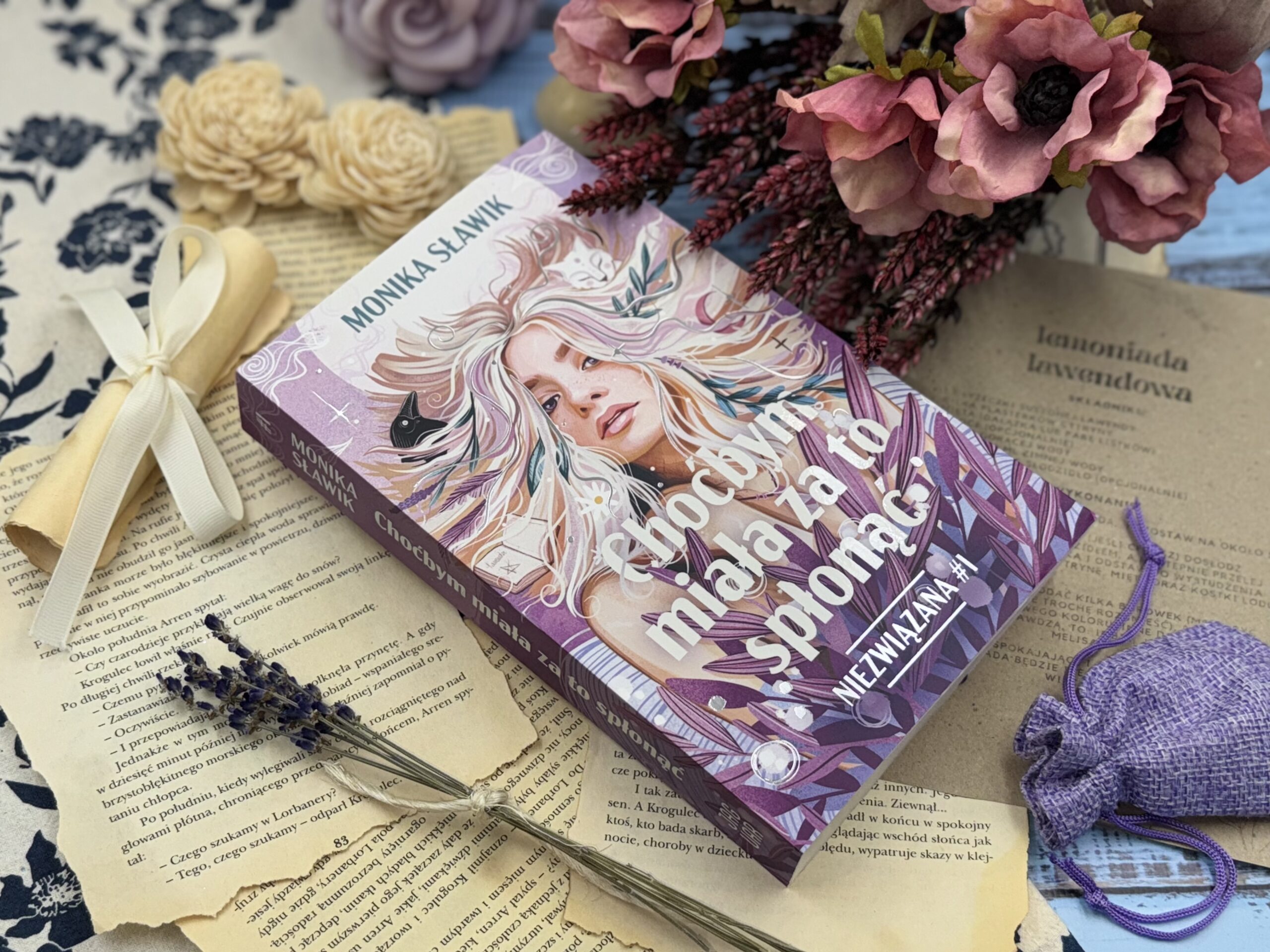 Chodźbym miała za to spłonąć