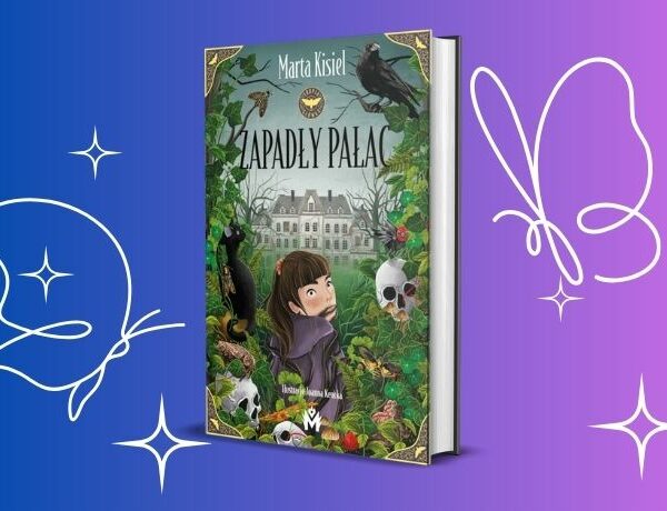 Zapadły Pałac – Marta Kisiel