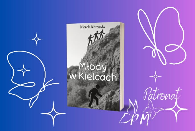 Zapowiedź patronatu: Młody w Kielcach – Marek Kornacki