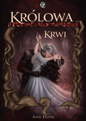 Zapowiedź patronatu: Królowa Krwi Ann Dove