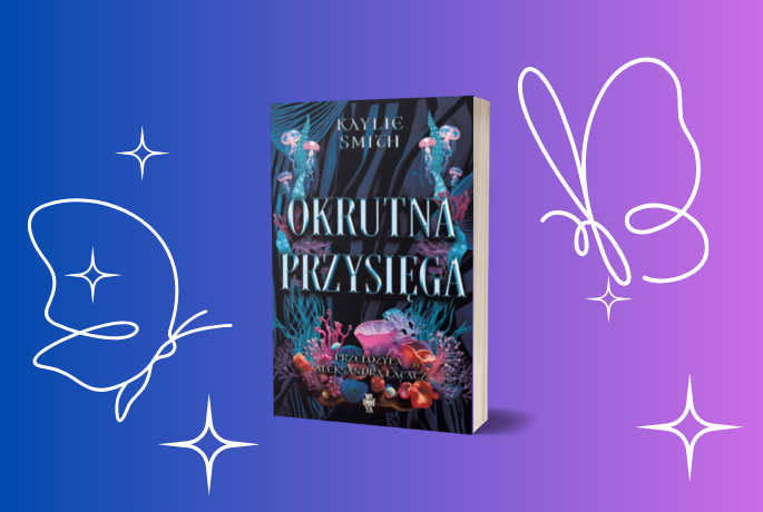 Okrutna przysięga – Kaylie Smith