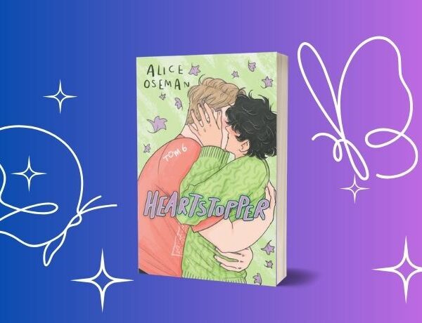 Zapowiedź: Heartstopper tom 6 – Alice Oseman
