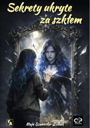 Sekrety ukryte za szkłem – Maja Szanecka-Żołdak