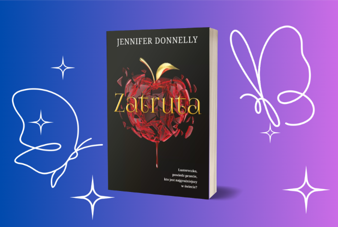Zatruta – Jennifer Donnelly